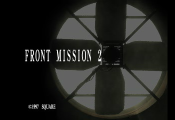 Front Mission 2 Title Screen